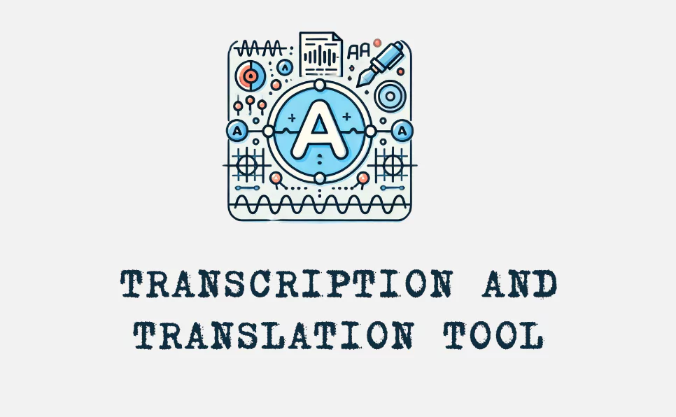 transcription-and-translation-tool